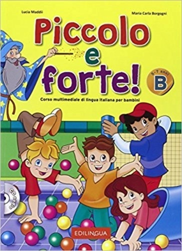 Piccolo E Forte! B - Libro Con CD Audio