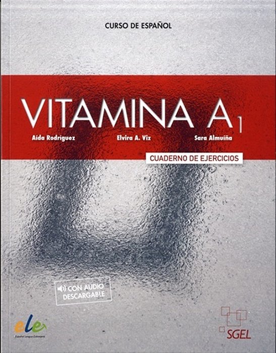 Vitamina A1 - Cuaderno De Ejercicios Con Licencia Digital Y Audio Descargable