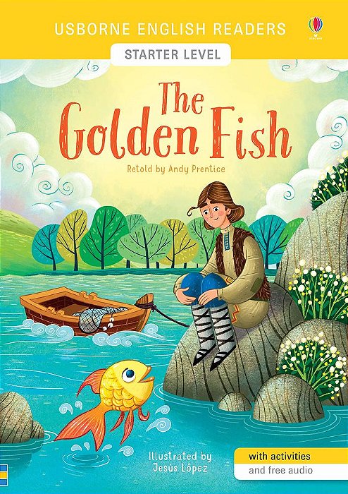 The Golden Fish - Usborne English Readers - Level Starter - Book With Activities And Free Audio