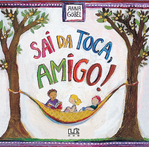 Sai Da Toca, Amigo!