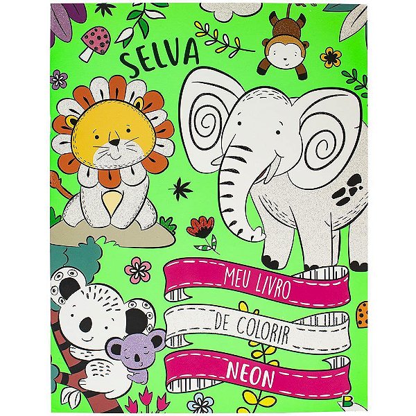 Meu Livro De Colorir Neon: Selva