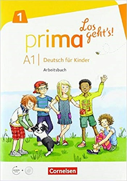 Prima 1 - Los Geht'S!: - Arbeitsbuch Mit Audio-CD Und Stickerbogen-..