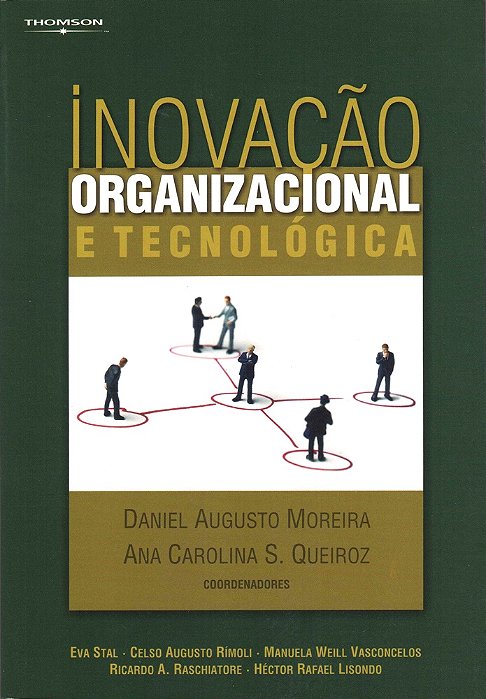 Inovação Organizacional E Tecnológica