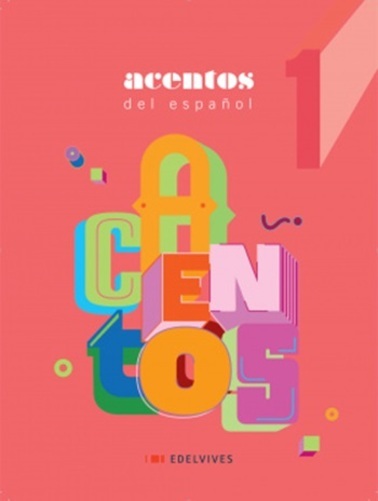 Acentos Del Español - Ensino Fundamental II - Volume 1 - 2ª Edição