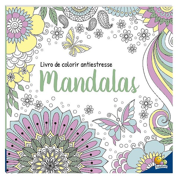 Livro De Colorir Antiestresse - Mandalas