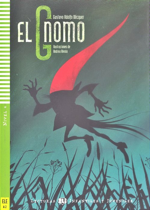 El Gnomo - Hub - Hub Lecturas Infantiles Y Juveniles - Nivel 4 - Libro Con CD Audio