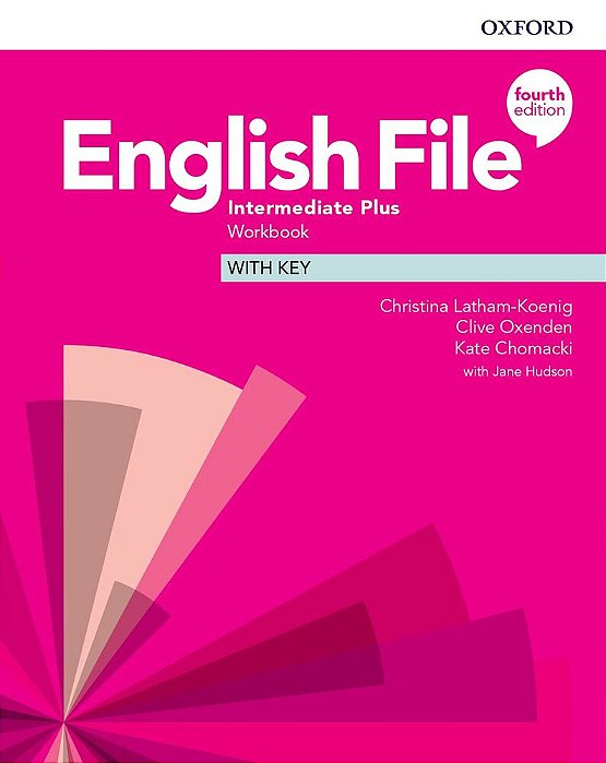 English File Intermediate Plus - Workbook With Key - Fourth Edition