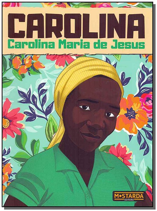 Carolina - Carolina Maria De Jesus