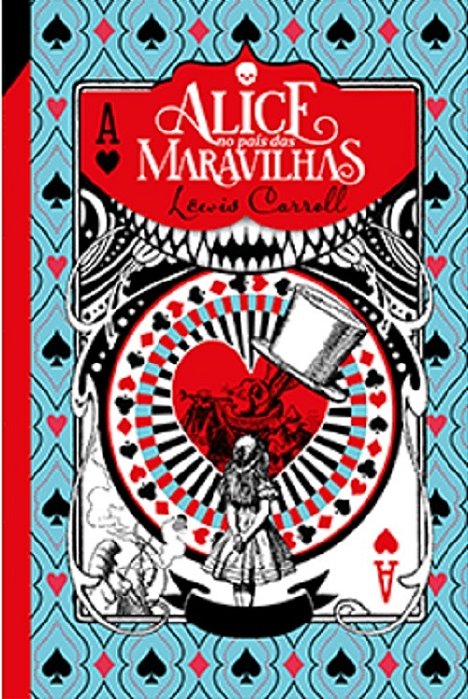 Alice No País Das Maravilhas (Classic Edition)..-