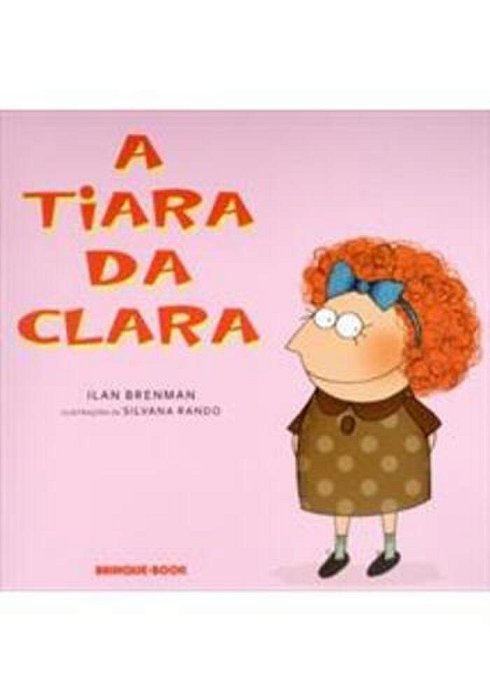 A Tiara Da Clara