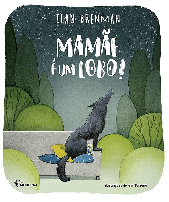 Mamãe É Um Lobo!