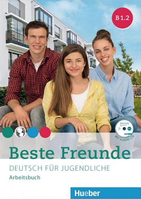 Beste Freunde B1.2 - Arbeitsbuch Mit Audio CD