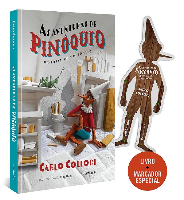 As Aventuras De Pinóquio - (Texto Integral - Clássicos Autêntica)..-