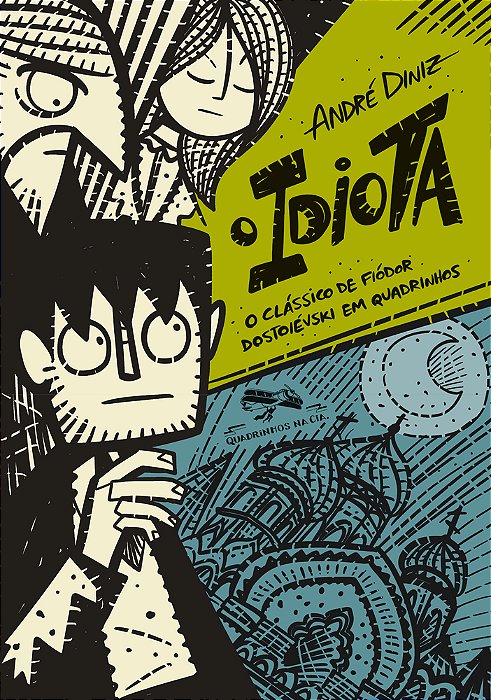 O Idiota O Clássico De Fiódor Dostoiévski Em Quadrinhos