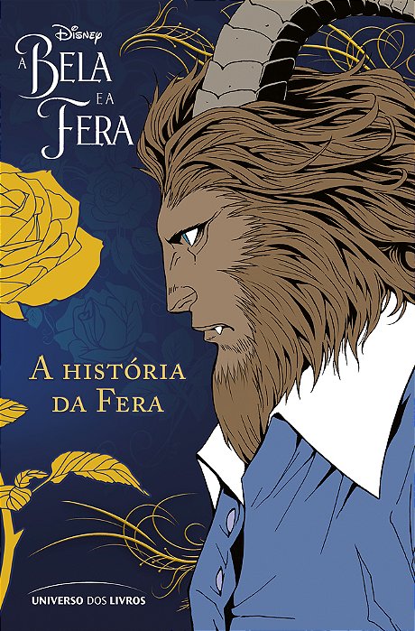 A Bela E A Fera Em Mangá: A História Da Fera..-