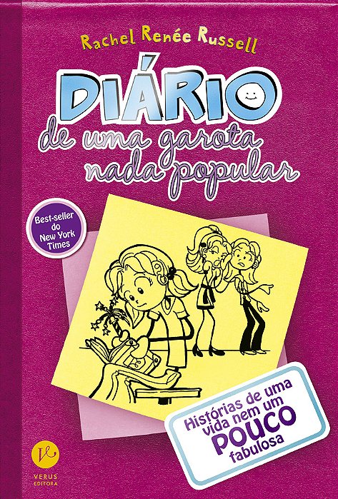 Diário De Uma Garota Nada Popular - Histórias De Uma Vida Nem Um Pouco Fabulosa..-
