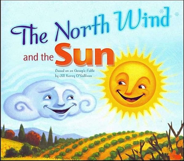 Our World American 2 - Reader 2 - The North Wind And The Sun: Based On An Aseop's Fable - Book