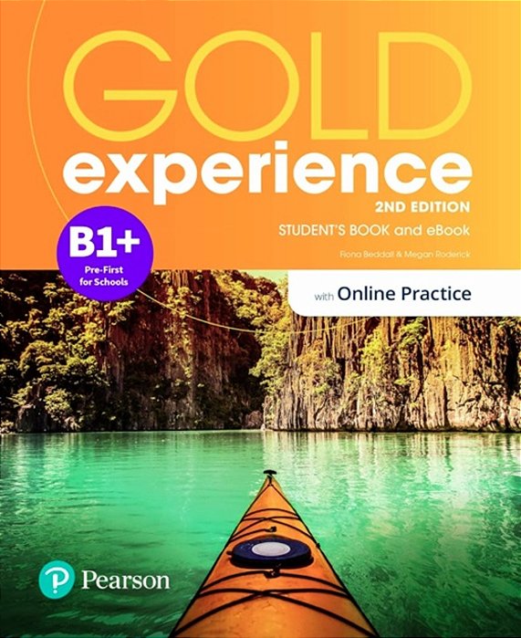Gold Experience B1+ - Student's Book With Online Practice Wb And Recurces Second Edition..-