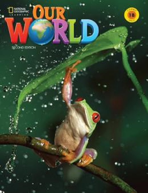 Our World British 1B - Student's Book With Online Practice And Workbook - Second Edition..-