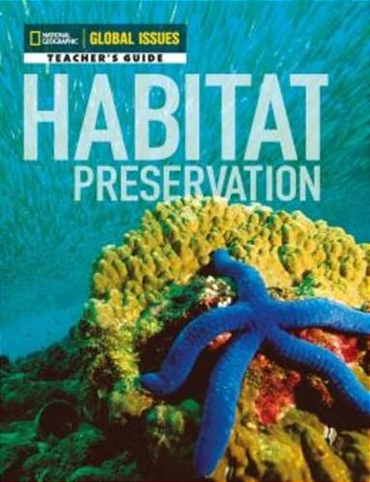 Habitat Preservation - Teacher's Guide..-