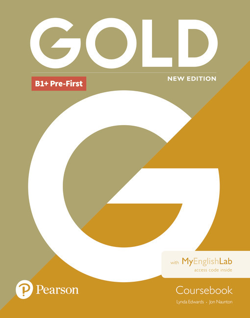 Gold B1+ Pre-First - Coursebook With Mel - New Edition..-