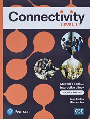 Connectivity Level 1 Student's Book With Online Practice & Ebook