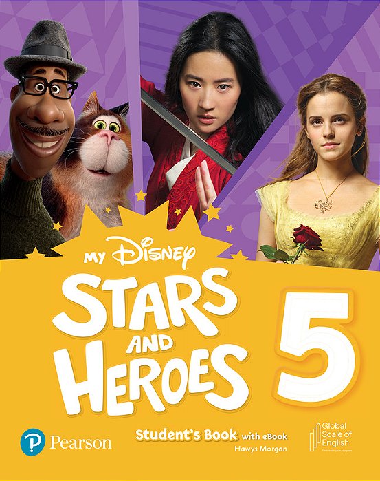 My Disney Stars & Heroes Level 5 Student's Book With Ebook And Resources + Benchmark..-