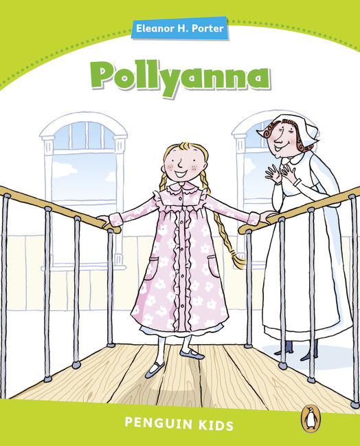 Pollyanna - Penguin Kids..-
