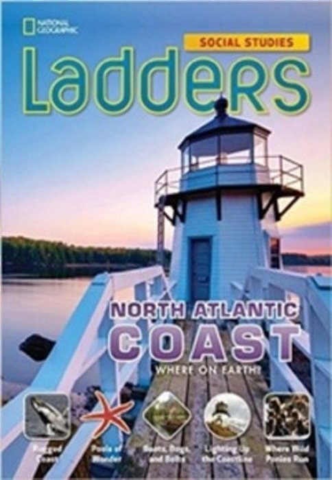 The North Atlantic Coast - Social Studies Ladders - On-Level..-