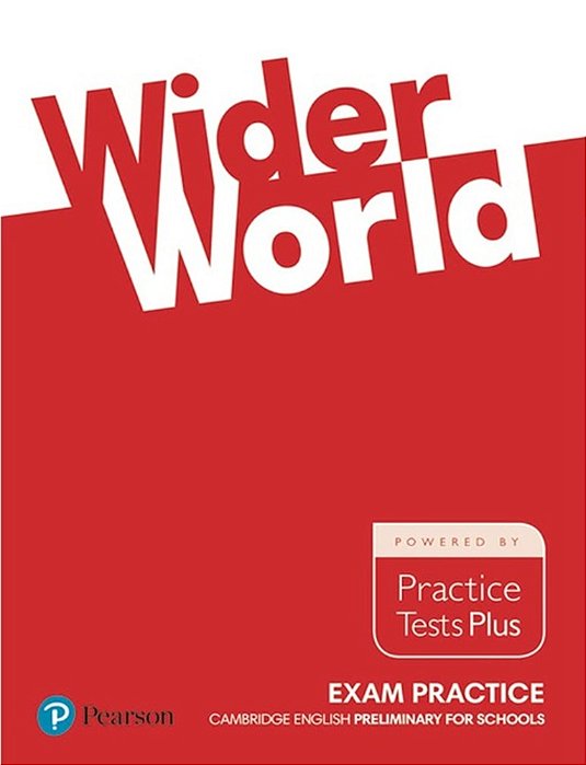 Wider World Exam Practice - Cambridge Preliminary For Schools..-