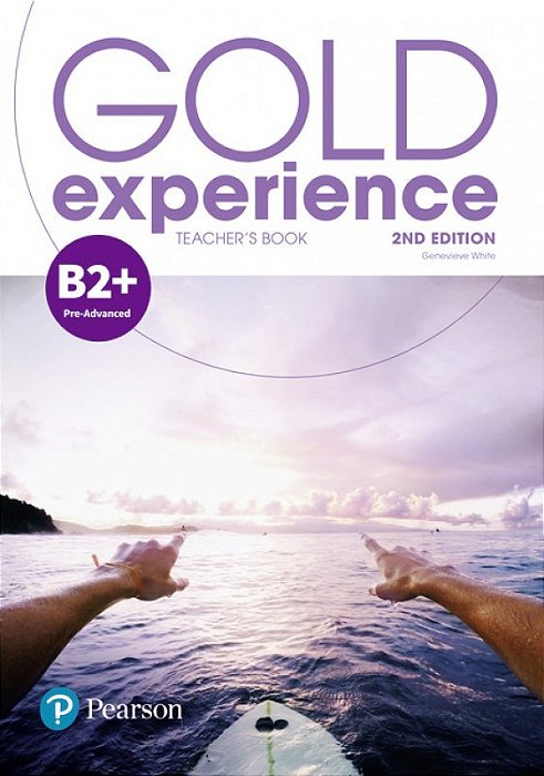 Gold Experience B2+ - Teacher's Book With Online And Online Resources Pack - Second Edition..-
