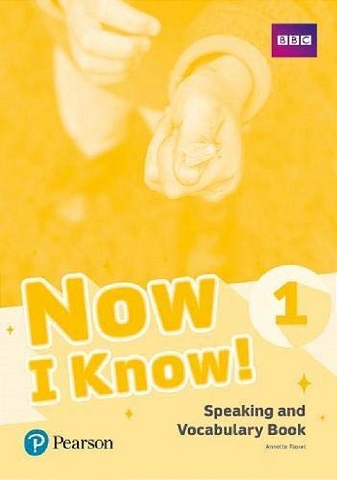 Now I Know! 1 - Speaking And Vocabulary Book..-