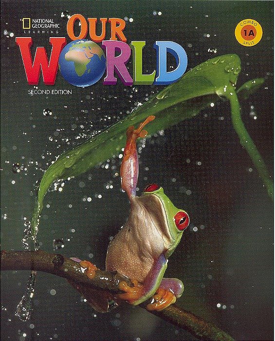 Our World American 1A - Student's Book With Workbook And Online Practice - Second Edition..-
