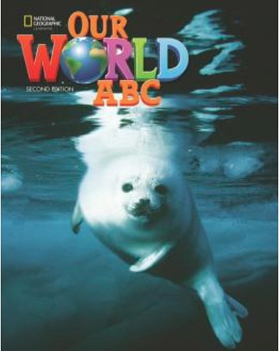 Our World American Abc - Alphabet Book - Second Edition..-