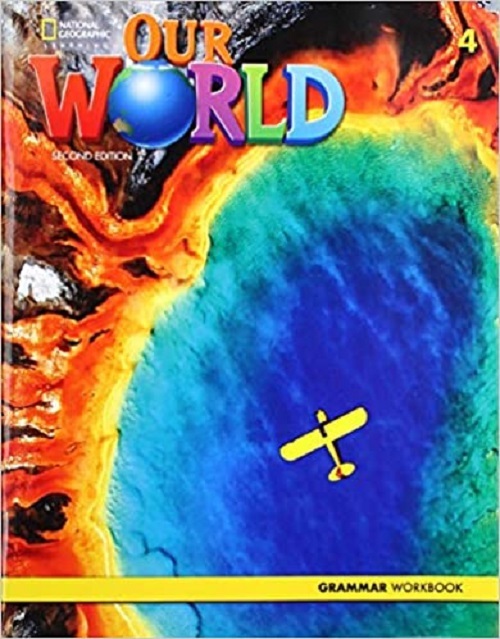 Our World American 4 - Grammar Workbook - Second Edition..-