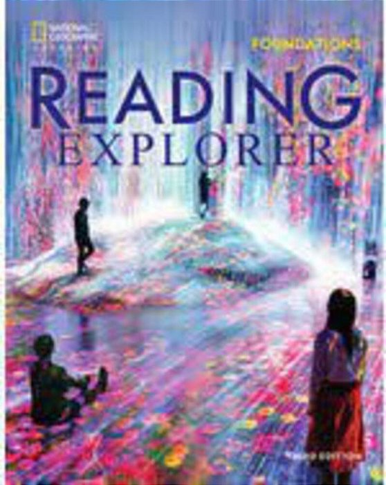 Reading Explorer Foundation - Teacher's Guide - Third Edition..-
