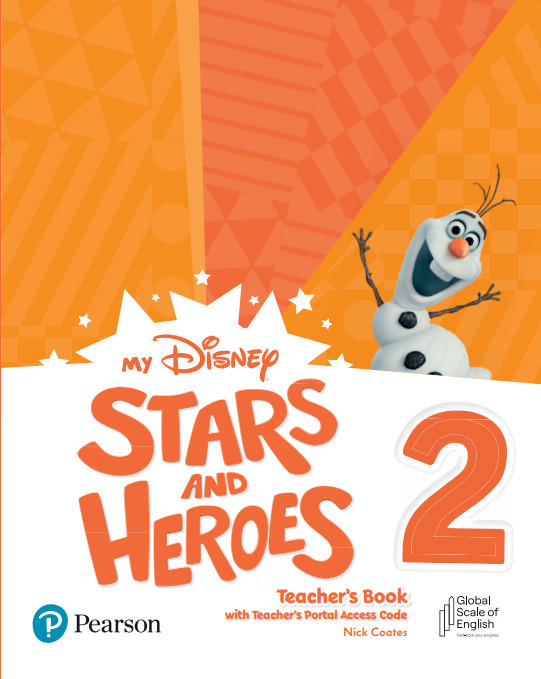 My Disney Stars & Heroes Level 2 Teacher's Book With Teacher's Portal Access Code..-