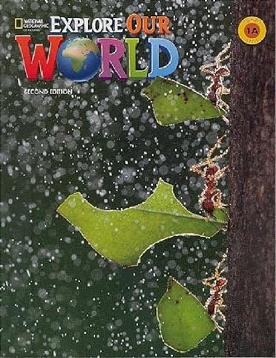 Explore Our World 1A - Student's Book With The Spark Platform And Workbook - Second Edition