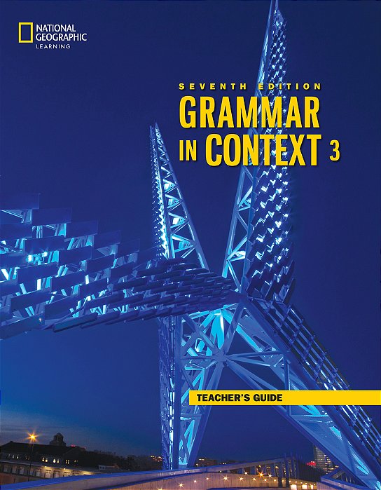 Grammar In Context 3 - Teacher's Guide - Seventh Edition..-