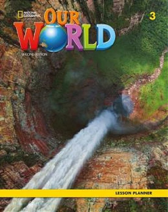 Our World American 3 - Lesson Planner - Second Edition..-