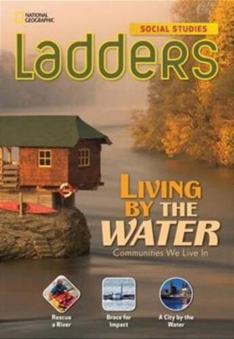 Living By The Water - Social Studies Ladders - On-Level..-