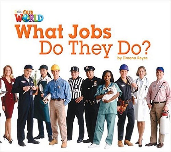 Our World British 2 - Reader 8 - That Jobs Do They Do? - Big Book..-