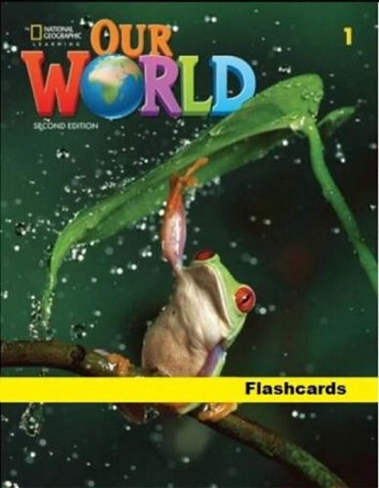 Our World British 1 - Flashcards Set - Second Edition..-