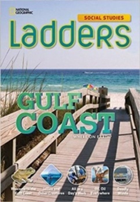 The Gulf Coast - Social Studies Ladders - On-Level..-