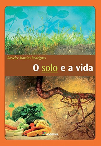 O Solo E A Vida..-