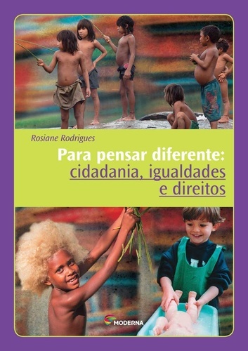 Para Pensar Diferente - Cidadania, Igualdades E Direitos..-