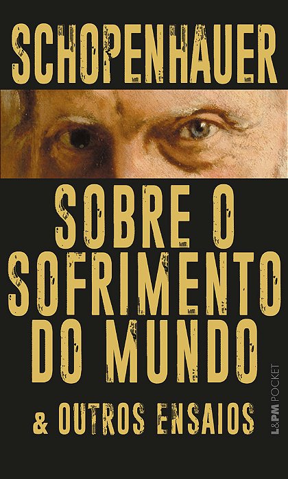 Sobre O Sofrimento Do Mundo & Outros Ensaios..-