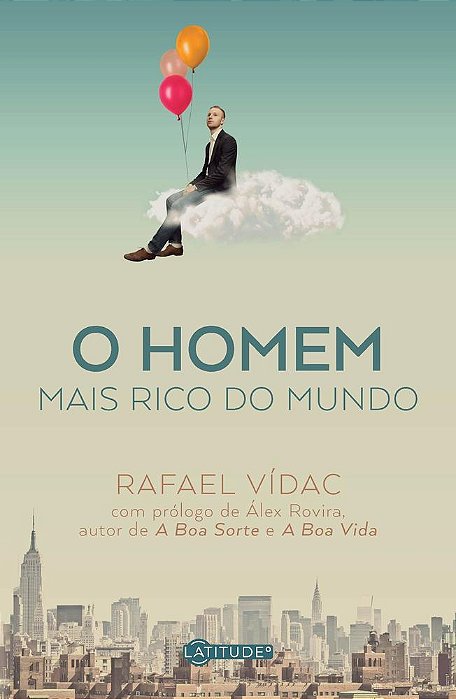O Homem Mais Rico Do Mundo..-