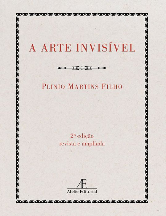 A Arte Invisível Ou A Arte Do Livro..-