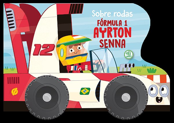 Sobre Rodas: Fórmula 1 Ayrton Senna..-